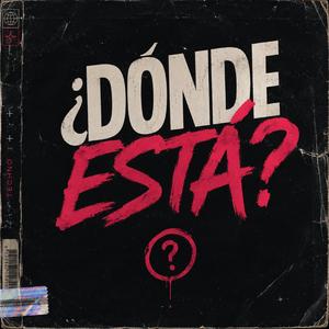 Donde está?
