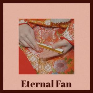 Eternal Fan