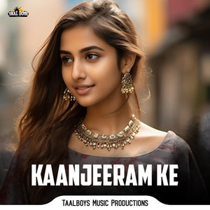 Kaanjeeram Ke