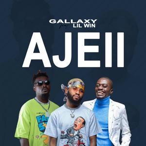 Ajeii (feat. Lil win)