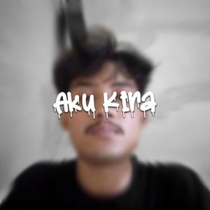 Aku Kira
