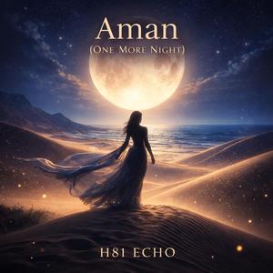 Aman (One More Night)