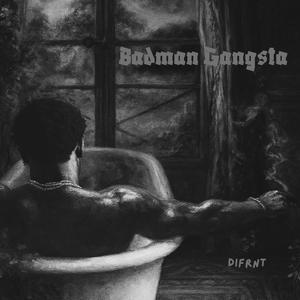 Badman Gangsta