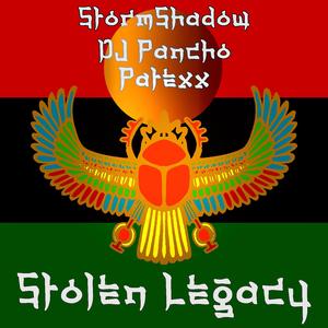 Stolen Legacy (feat. Dj Pancho & Patexx)