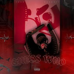 Guess who (feat. Karanti)