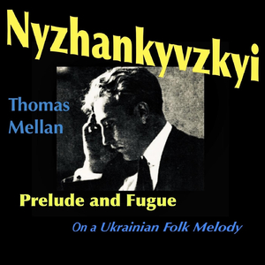 Prelude and Fugue on a Ukrainian Folk Melody