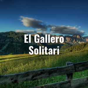El Gallero Solitari
