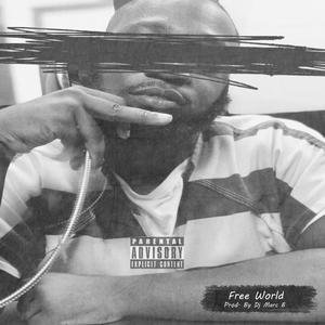 Freeworld (feat. DJ Marc B)