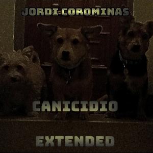 CANICIDIO (Extended Version)