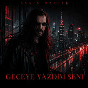 GECEYE YAZDIM SENİ
