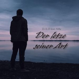 Der letzte seiner Art (prod. Maik Marzyan) (feat. Silla)