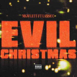 Evil Christmas (feat. Lassic)