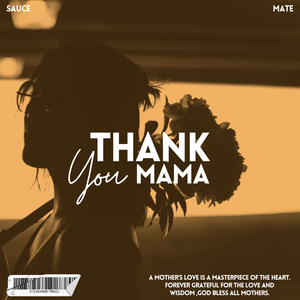 Thank you Mama