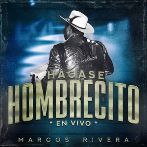 Hágase Hombrecito (En Vivo)