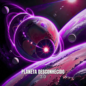 Planeta Desconhecido 3.0 -Slowed