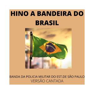 Hino a Bandeira do Brasil