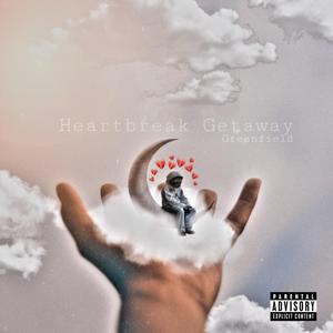 Heartbreak Getaway