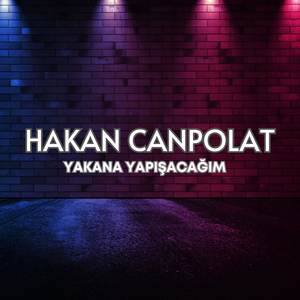 Yakana Yapışacağım (Canlı Performans 1)