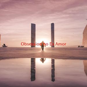 Obsession (no Es Amor) (Tribute version originally performed by Frankie J)