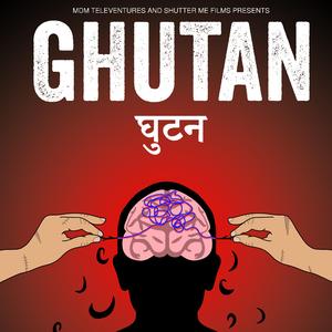 GHUTAN (feat. Nishant Arora)
