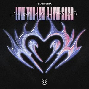 Love You Like A Love Song (HardTekk)