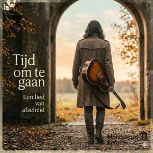 Tijd om te gaan (Een lied van afscheid )