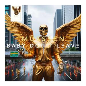 BΛBY DOΠ'T LΞΛVΞ