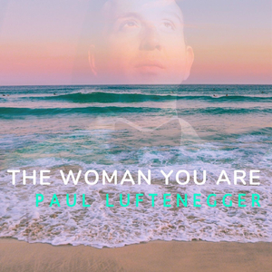 The Woman You Are