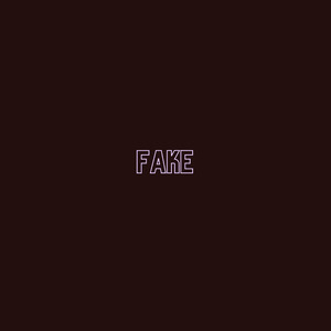 Fake