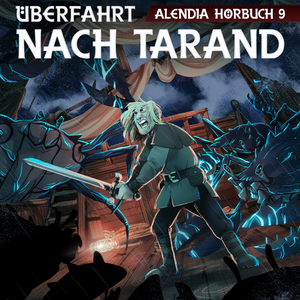 Kapitel 2 - Überfahrt nach Tarand