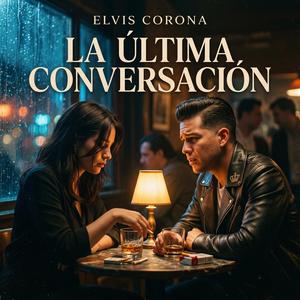 LA ÚLTIMA CONVERSACIÓN