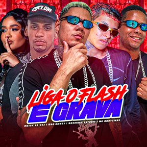 Liga o Flash e Grava