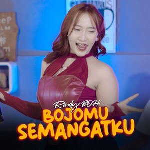 Bojomu Semangatku