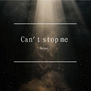 Can't stop me(Original Mix)