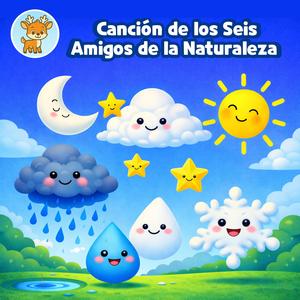 Canción de los Seis Amigos de la Naturaleza