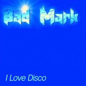 I Love Disco