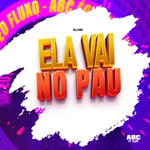 Ela Vai no Pau (feat. Mc Gw)