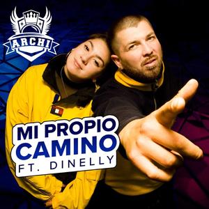 Mi Propio Camino (feat. Dinelly & Uffo Music)