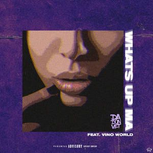 Whats up Ma (feat. Vino World)