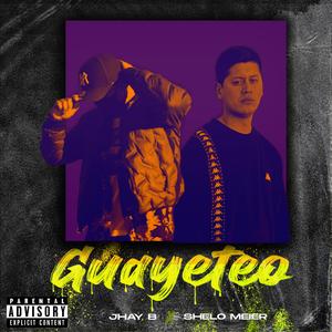 Guayeteo (feat. Jhay B)
