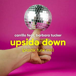 Upside Down (Plastik Funk Club Mix)