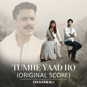 Tumhe Yaad Ho (Original Score)