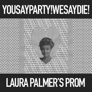 Laura Palmer's Prom (Los Campesinos Mix)