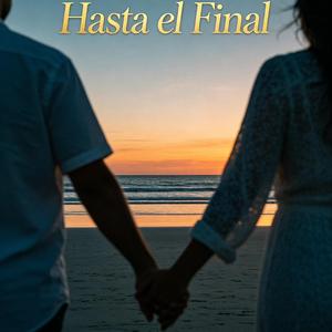 Hasta el final