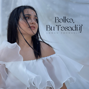 Bəlkə Bu Təsadüf