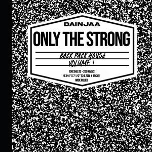 Only The Strong