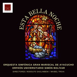Esta Bella Noche (feat. Orfeon Universitario Simon Bolivar & Maibel Troia)