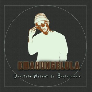 Kwakungelula (Original Mix)