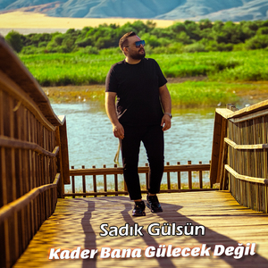 Kader Bana Gülecek Değil