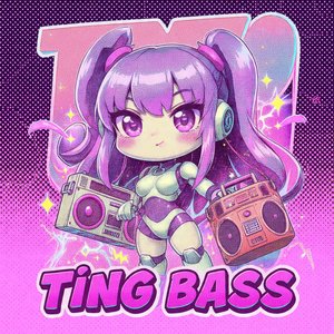 TING BASS